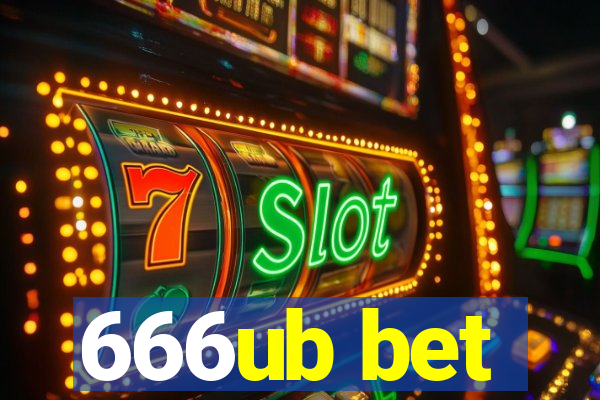 666ub bet